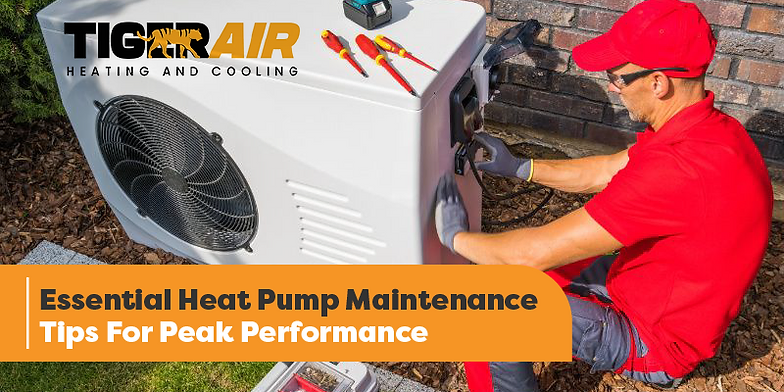 Essential Heat Pump Maintenance Tips For Peak Performance